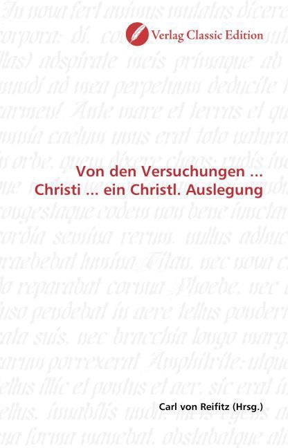 Produktbild: Von den Versuchungen ... Christi ... ein Christl. Auslegung
