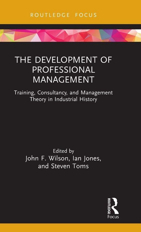 Produktbild: The Development of Professional Management