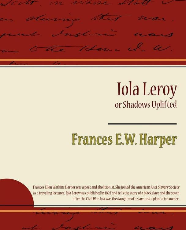 Produktbild: Iola Leroy or Shadows Uplifted