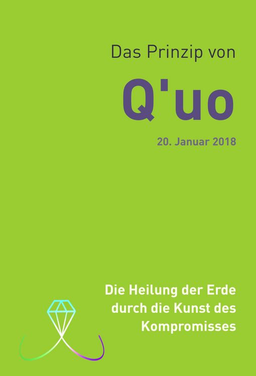 Produktbild: Das Prinzip von Q'uo (20. Januar 2018)