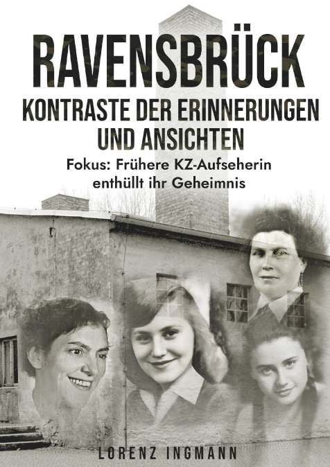 Produktbild: RAVENSBR&Uuml;CK - Kontraste der Erinnerungen und Ansichten