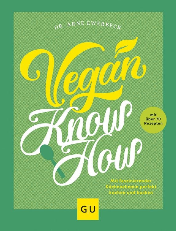 Bild vom Artikel Vegan Know-how vom Autor Arne Ewerbeck
