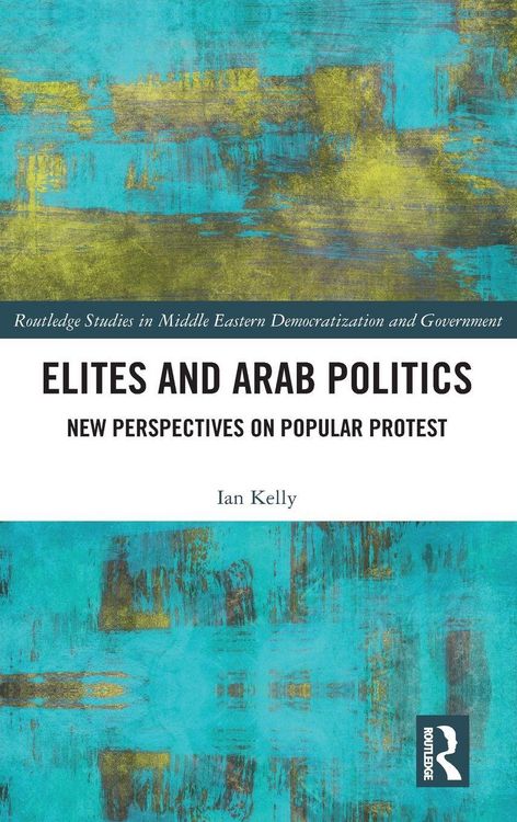 Produktbild: Elites and Arab Politics