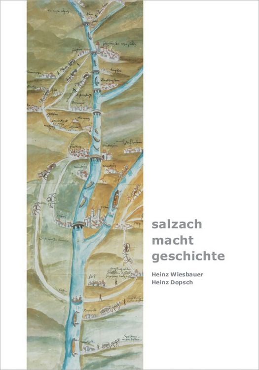 Produktbild: Salzach &middot; macht &middot; geschichte