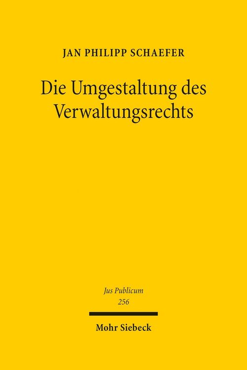 Produktbild: Die Umgestaltung des Verwaltungsrechts