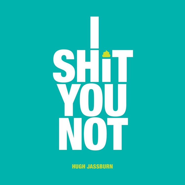 Produktbild: I Shit You Not