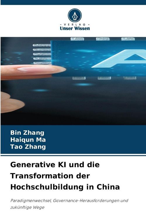 Produktbild: Generative KI und die Transformation der Hochschulbildung in China