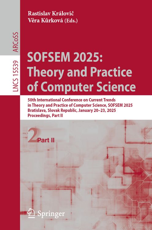 Produktbild: SOFSEM 2025: Theory and Practice of Computer Science