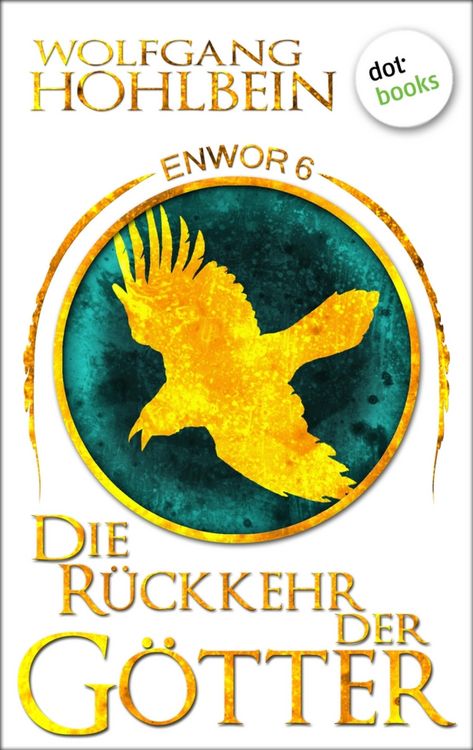 Produktbild: Enwor - Band 6: Die R&uuml;ckkehr der G&ouml;tter