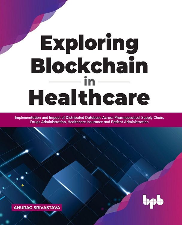 Produktbild: Exploring Blockchain in Healthcare