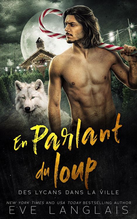 Produktbild: En Parlant du Loup (Des Lycans dans la Ville, #6)