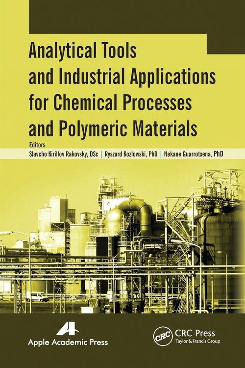 Produktbild: Analytical Tools and Industrial Applications for Chemical Processes and Polymeric Materials