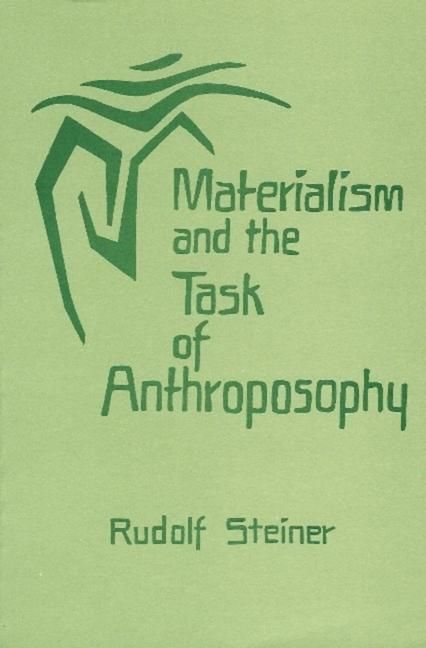 Produktbild: Materialism and the Task of Anthroposophy