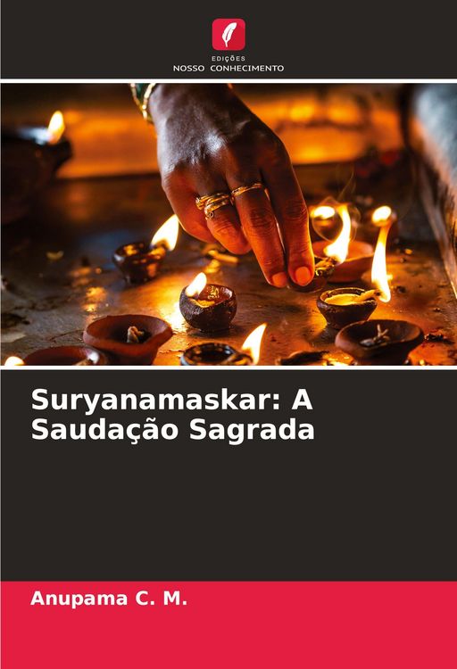 Produktbild: Suryanamaskar: A Sauda&ccedil;&atilde;o Sagrada