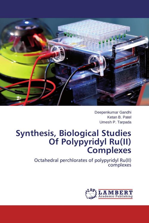 Produktbild: Synthesis, Biological Studies Of Polypyridyl Ru(II) Complexes