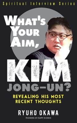 Produktbild: What's Your Aim, Kim Jong-un?