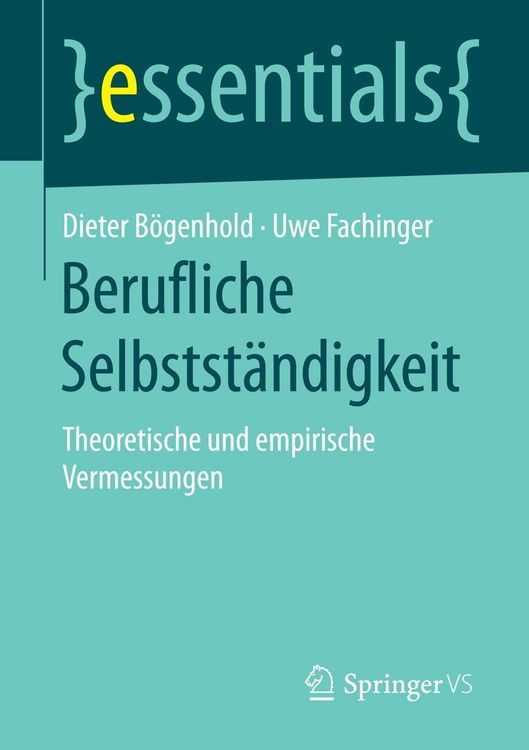 Bild vom Artikel Berufliche Selbstständigkeit vom Autor Dieter Bögenhold