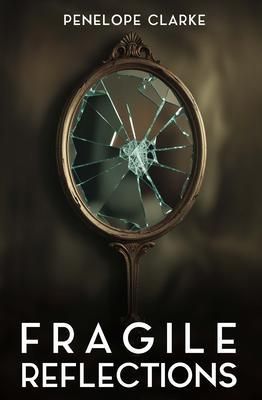 Produktbild: Fragile Reflections