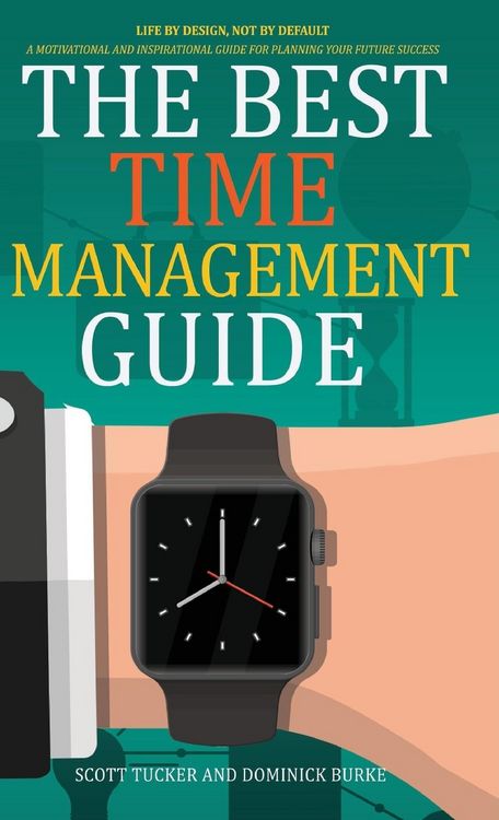 Produktbild: The Best Time Management Guide
