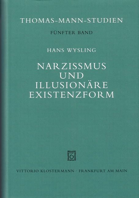 Produktbild: Narzi&szlig;mus und illusion&auml;re Existenzform