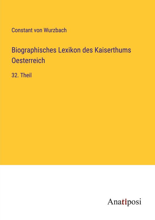 Produktbild: Biographisches Lexikon des Kaiserthums Oesterreich