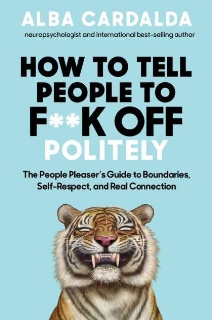 Produktbild: How to Tell People to F**k Off Politely