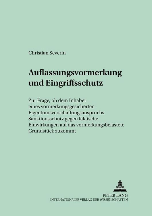 Produktbild: Auflassungsvormerkung und Eingriffsschutz