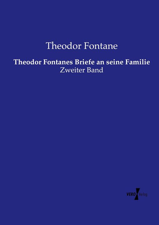 Produktbild: Theodor Fontanes Briefe an seine Familie