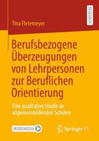 Produktbild: Berufsbezogene &Uuml;berzeugungen von Lehrpersonen zur Beruflichen Orientierung