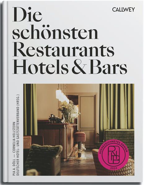 Produktbild: Die sch&ouml;nsten Restaurants, Hotels & Bars 2024