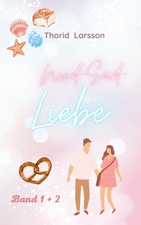 Produktbild: Nord-S&uuml;d-Liebe