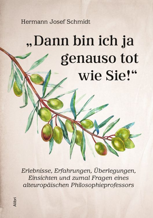 Produktbild: "Dann bin ich ja genauso tot wie Sie!"