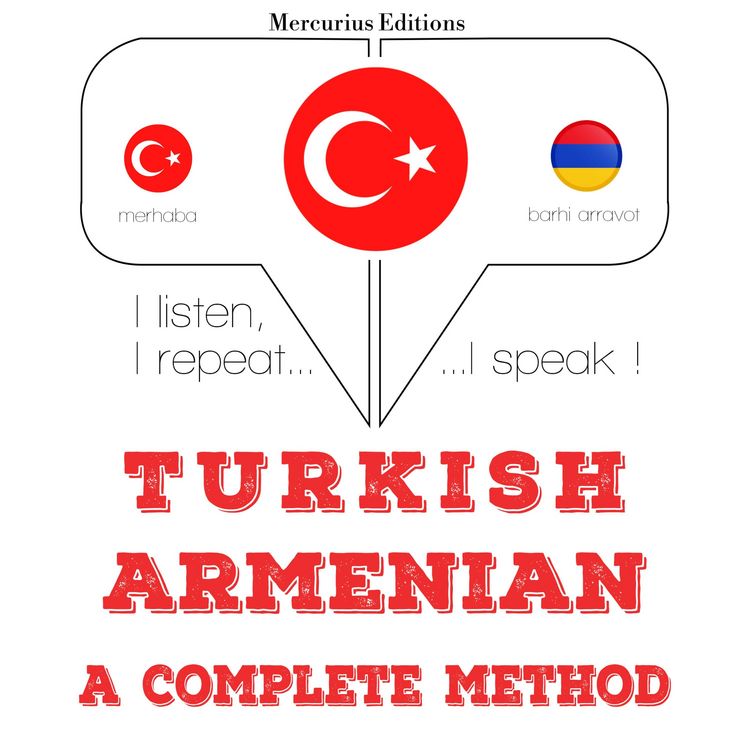 Produktbild: T&uuml;rk&ccedil;e - Ermenice: eksiksiz bir y&ouml;ntem