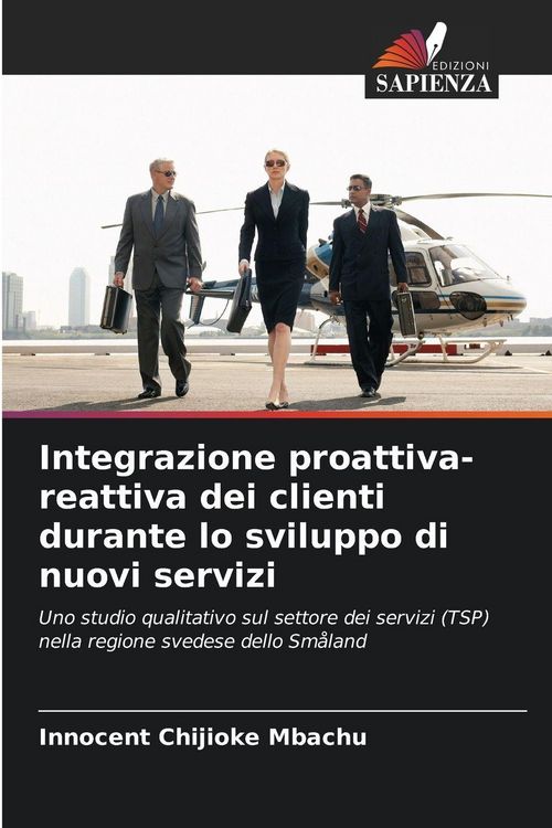 Produktbild: Integrazione proattiva-reattiva dei clienti durante lo sviluppo di nuovi servizi