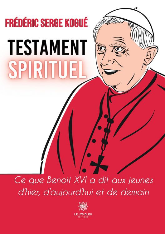 Produktbild: Fr&eacute;d&eacute;ric Serge Kogu&eacute;: Testament spirituel