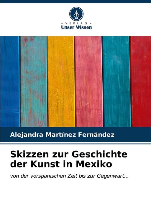 Produktbild: Skizzen zur Geschichte der Kunst in Mexiko