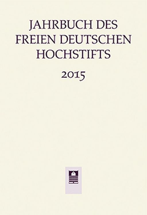 Produktbild: Jahrbuch des Freien Deutschen Hochstifts 2015