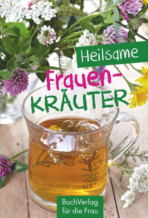 Produktbild: Heilsame Frauenkräuter