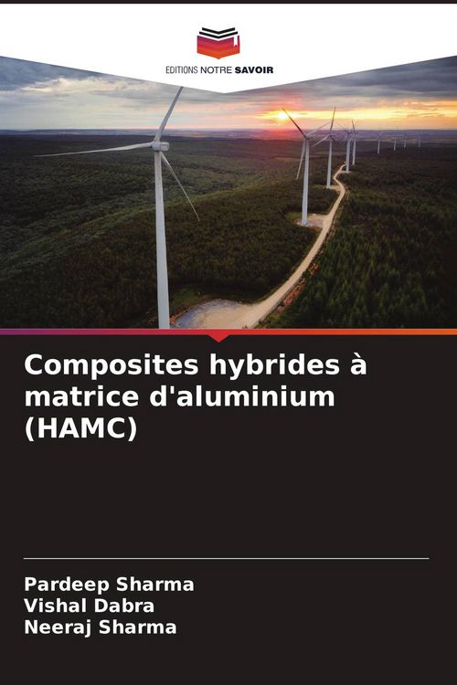 Produktbild: Composites hybrides &agrave; matrice d'aluminium (HAMC)