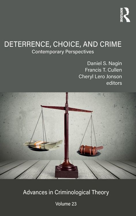 Produktbild: Deterrence, Choice, and Crime, Volume 23
