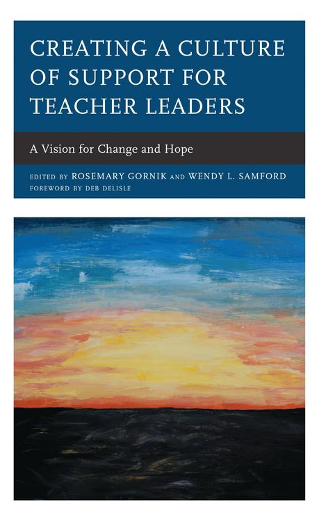 Produktbild: Creating a Culture of Support for Teacher Leaders