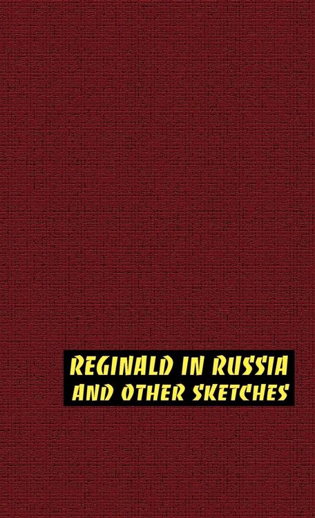 Produktbild: Reginald in Russia and Other Sketches