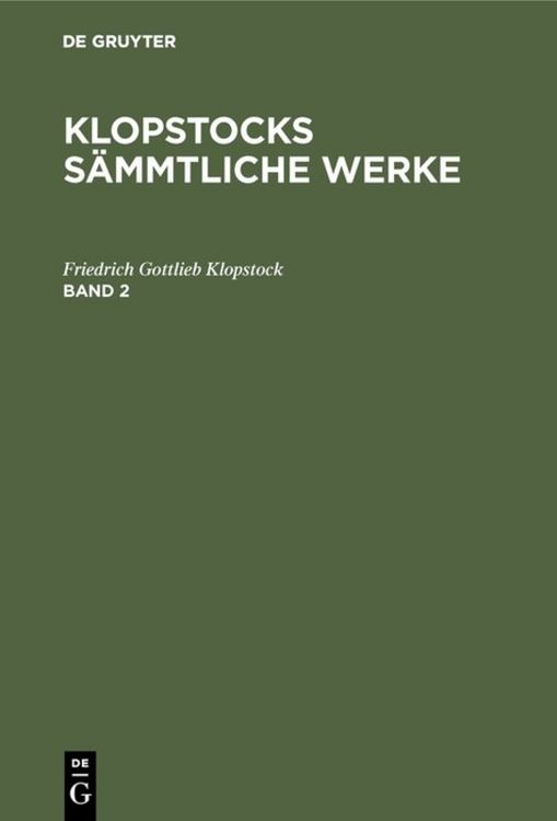 Produktbild: Klopstocks s&auml;mmtliche Werke. Band 2