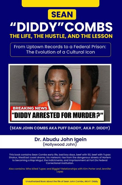 Produktbild: Sean "Diddy" Combs: From Uptown Records to a Federal Prison: The Evolution of a Cultural Icon