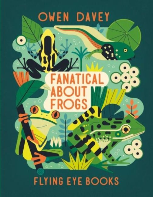 Produktbild: Davey, O: Fanatical About Frogs