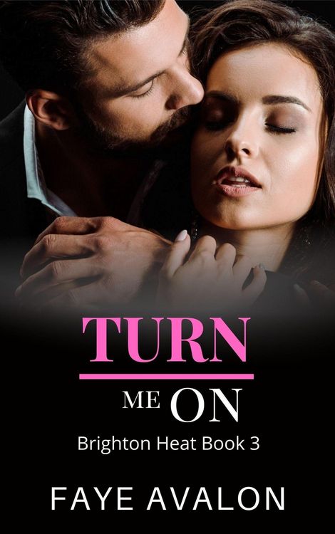 Produktbild: Turn Me On (Brighton Heat, #3)