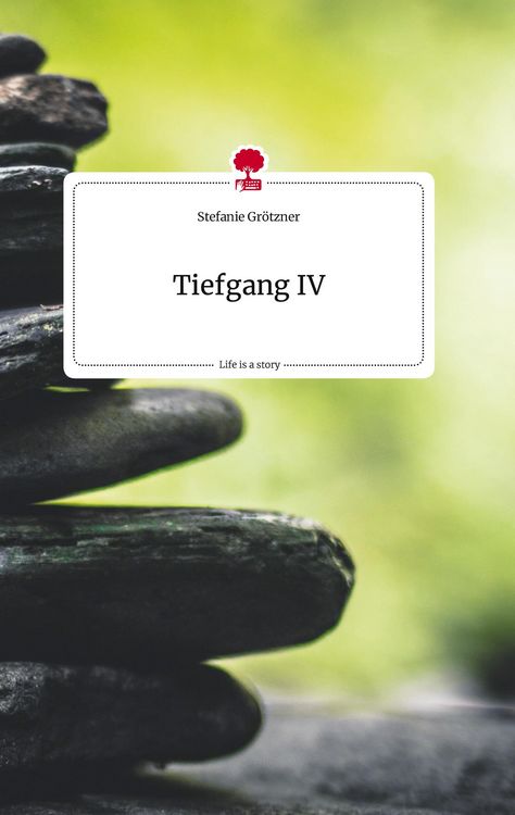 Produktbild: Tiefgang IV. Life is a Story - story.one