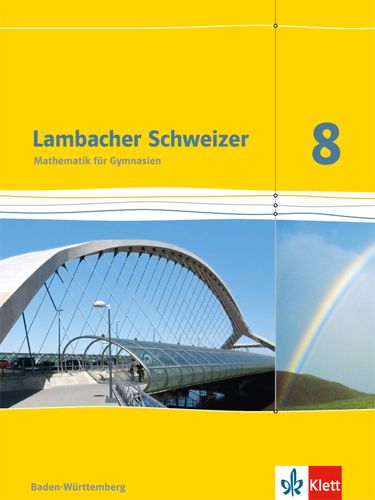 Produktbild: Lambacher Schweizer. 8. Schuljahr. Sch&uuml;lerbuch. Baden-W&uuml;rttemberg
