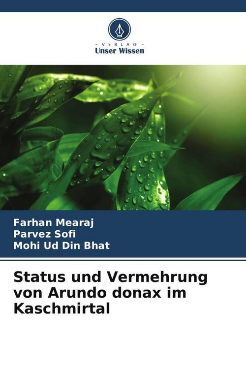 Produktbild: Status und Vermehrung von Arundo donax im Kaschmirtal