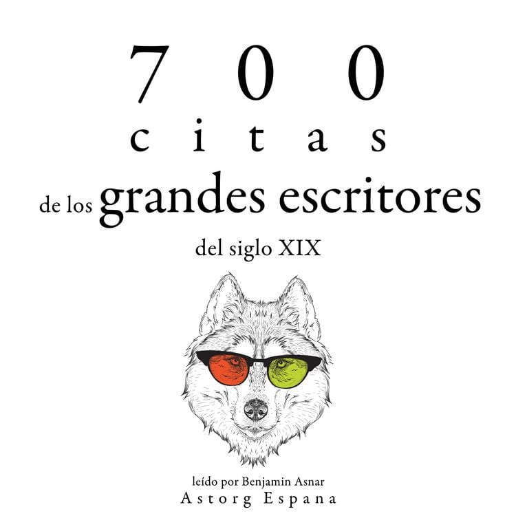 Produktbild: 700 citas de los grandes escritores del siglo XIX